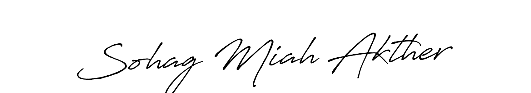Make a beautiful signature design for name Sohag Miah Akther. With this signature (Antro_Vectra_Bolder) style, you can create a handwritten signature for free. Sohag Miah Akther signature style 7 images and pictures png