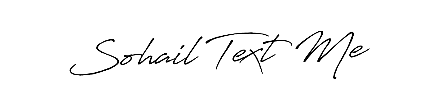 Best and Professional Signature Style for Sohail Text Me. Antro_Vectra_Bolder Best Signature Style Collection. Sohail Text Me signature style 7 images and pictures png
