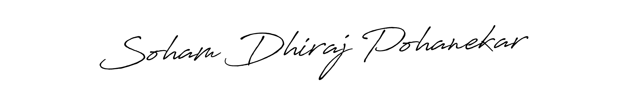 Also we have Soham Dhiraj Pohanekar name is the best signature style. Create professional handwritten signature collection using Antro_Vectra_Bolder autograph style. Soham Dhiraj Pohanekar signature style 7 images and pictures png