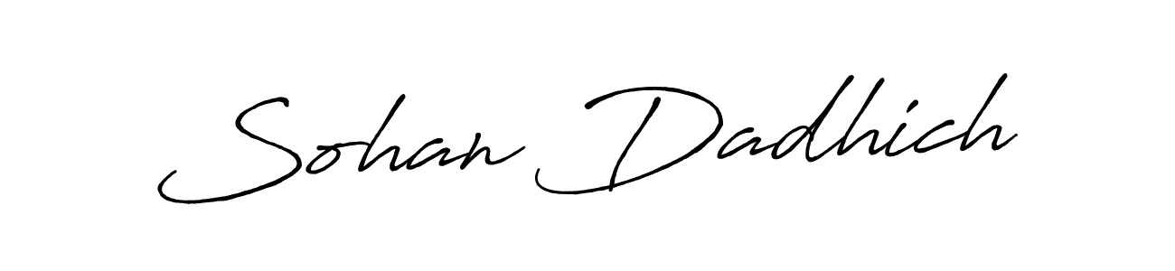 The best way (Antro_Vectra_Bolder) to make a short signature is to pick only two or three words in your name. The name Sohan Dadhich include a total of six letters. For converting this name. Sohan Dadhich signature style 7 images and pictures png