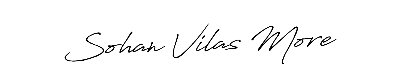 Make a short Sohan Vilas More signature style. Manage your documents anywhere anytime using Antro_Vectra_Bolder. Create and add eSignatures, submit forms, share and send files easily. Sohan Vilas More signature style 7 images and pictures png