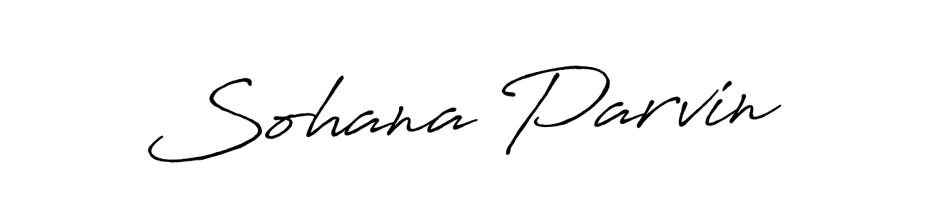 Make a beautiful signature design for name Sohana Parvin. With this signature (Antro_Vectra_Bolder) style, you can create a handwritten signature for free. Sohana Parvin signature style 7 images and pictures png