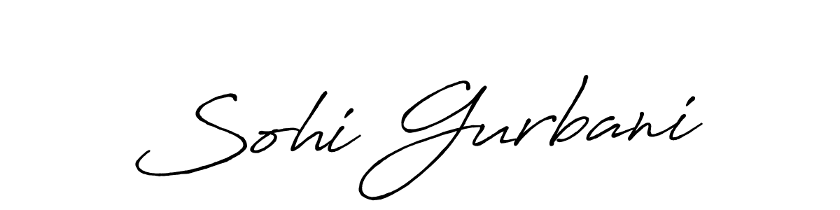 Design your own signature with our free online signature maker. With this signature software, you can create a handwritten (Antro_Vectra_Bolder) signature for name Sohi Gurbani. Sohi Gurbani signature style 7 images and pictures png