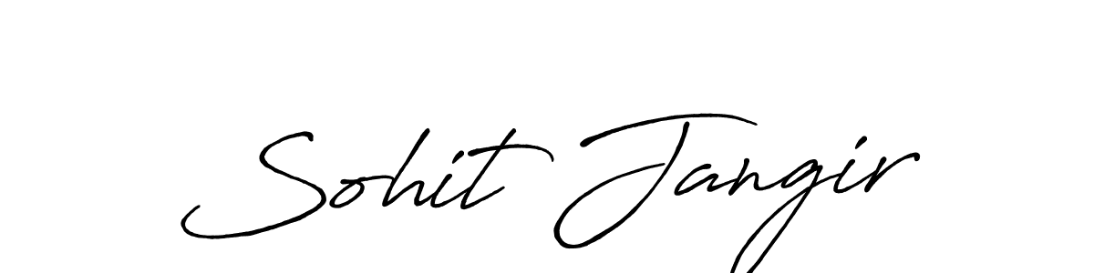 Design your own signature with our free online signature maker. With this signature software, you can create a handwritten (Antro_Vectra_Bolder) signature for name Sohit Jangir. Sohit Jangir signature style 7 images and pictures png