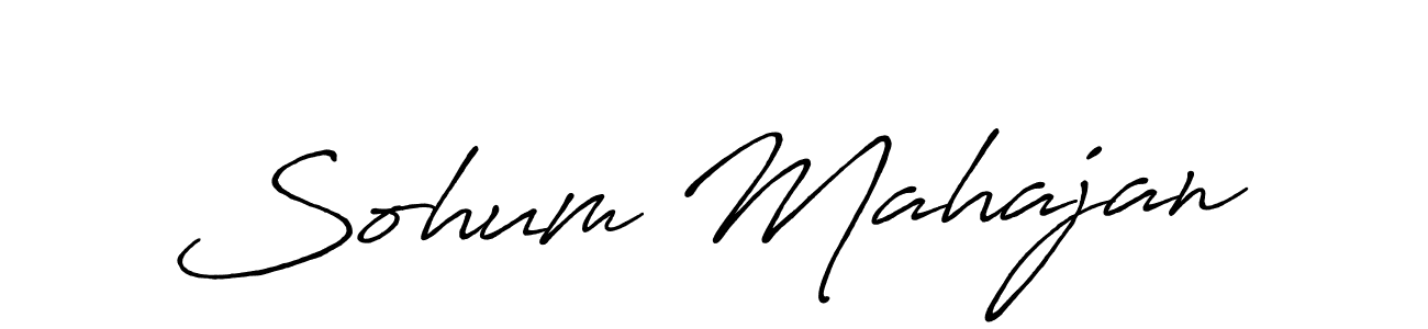 Create a beautiful signature design for name Sohum Mahajan. With this signature (Antro_Vectra_Bolder) fonts, you can make a handwritten signature for free. Sohum Mahajan signature style 7 images and pictures png