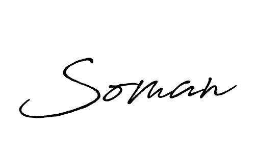 Create a beautiful signature design for name Soman. With this signature (Antro_Vectra_Bolder) fonts, you can make a handwritten signature for free. Soman signature style 7 images and pictures png