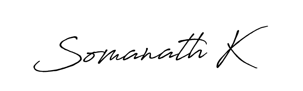 How to make Somanath K name signature. Use Antro_Vectra_Bolder style for creating short signs online. This is the latest handwritten sign. Somanath K signature style 7 images and pictures png