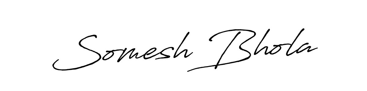 Once you've used our free online signature maker to create your best signature Antro_Vectra_Bolder style, it's time to enjoy all of the benefits that Somesh Bhola name signing documents. Somesh Bhola signature style 7 images and pictures png