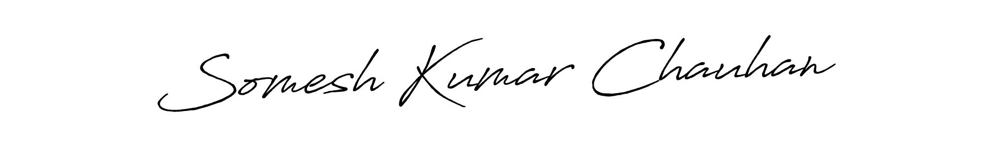 Antro_Vectra_Bolder is a professional signature style that is perfect for those who want to add a touch of class to their signature. It is also a great choice for those who want to make their signature more unique. Get Somesh Kumar Chauhan name to fancy signature for free. Somesh Kumar Chauhan signature style 7 images and pictures png