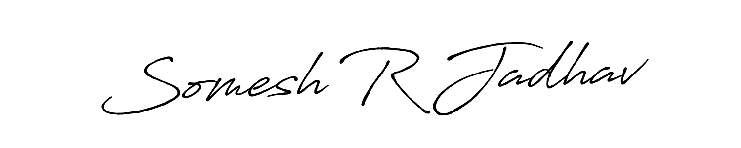 Create a beautiful signature design for name Somesh R Jadhav. With this signature (Antro_Vectra_Bolder) fonts, you can make a handwritten signature for free. Somesh R Jadhav signature style 7 images and pictures png