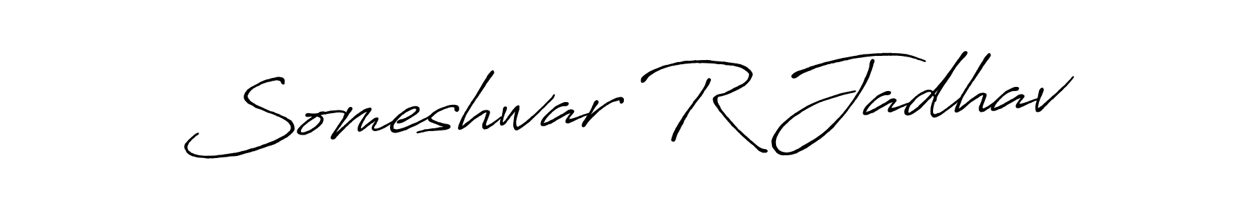 Also we have Someshwar R Jadhav name is the best signature style. Create professional handwritten signature collection using Antro_Vectra_Bolder autograph style. Someshwar R Jadhav signature style 7 images and pictures png