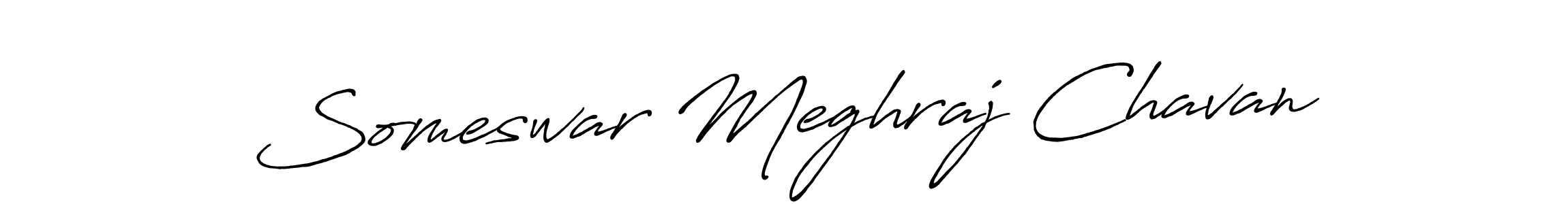 Once you've used our free online signature maker to create your best signature Antro_Vectra_Bolder style, it's time to enjoy all of the benefits that Someswar Meghraj Chavan name signing documents. Someswar Meghraj Chavan signature style 7 images and pictures png