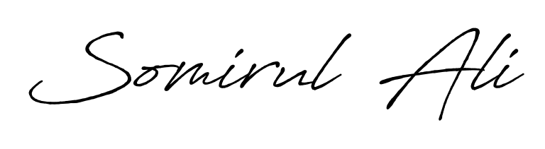 Design your own signature with our free online signature maker. With this signature software, you can create a handwritten (Antro_Vectra_Bolder) signature for name Somirul  Ali. Somirul  Ali signature style 7 images and pictures png
