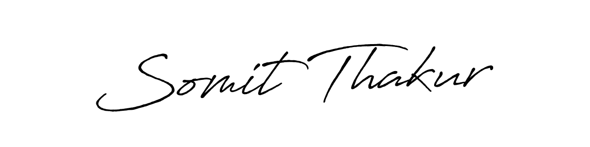 How to Draw Somit Thakur signature style? Antro_Vectra_Bolder is a latest design signature styles for name Somit Thakur. Somit Thakur signature style 7 images and pictures png