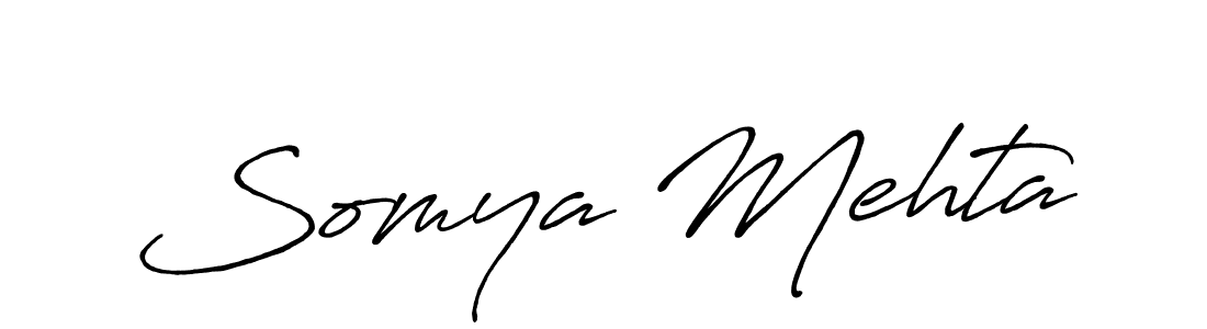 You should practise on your own different ways (Antro_Vectra_Bolder) to write your name (Somya Mehta) in signature. don't let someone else do it for you. Somya Mehta signature style 7 images and pictures png