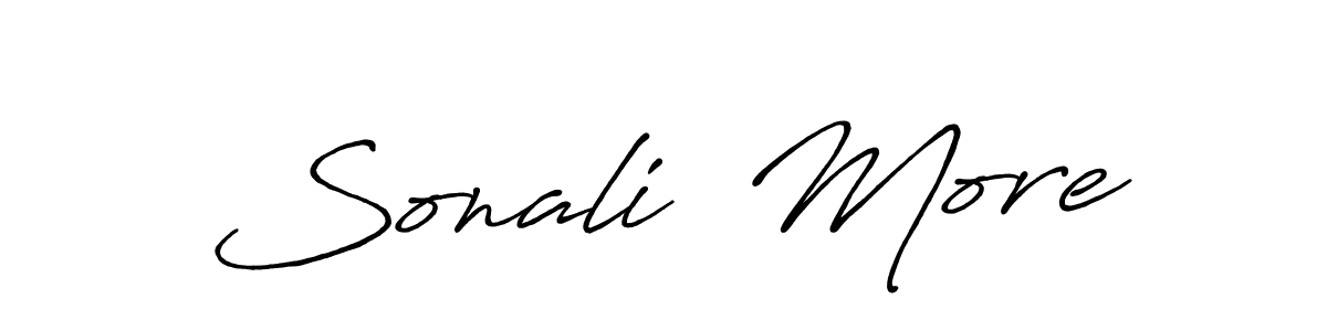 You should practise on your own different ways (Antro_Vectra_Bolder) to write your name (Sonali  More) in signature. don't let someone else do it for you. Sonali  More signature style 7 images and pictures png