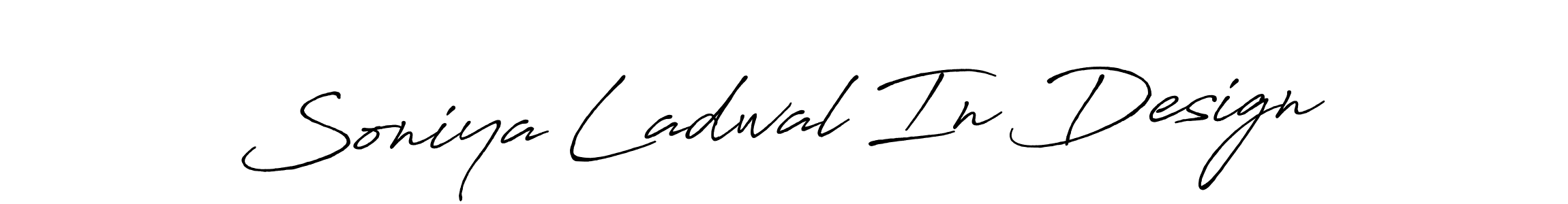 Make a beautiful signature design for name Soniya Ladwal In Design. With this signature (Antro_Vectra_Bolder) style, you can create a handwritten signature for free. Soniya Ladwal In Design signature style 7 images and pictures png