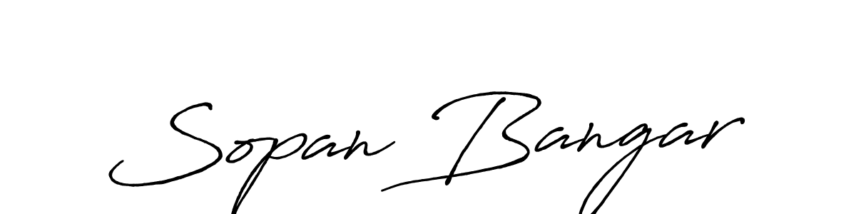 You should practise on your own different ways (Antro_Vectra_Bolder) to write your name (Sopan Bangar) in signature. don't let someone else do it for you. Sopan Bangar signature style 7 images and pictures png