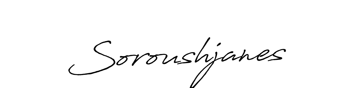Also we have Soroushjanes name is the best signature style. Create professional handwritten signature collection using Antro_Vectra_Bolder autograph style. Soroushjanes signature style 7 images and pictures png