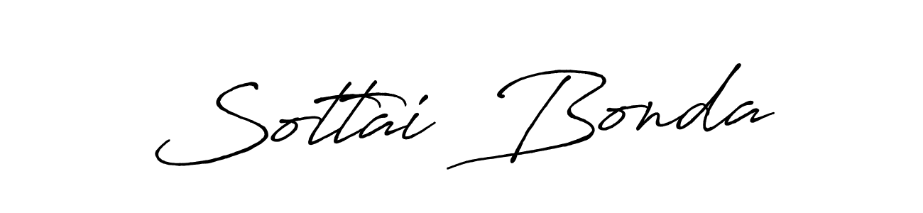 Make a beautiful signature design for name Sottai  Bonda. With this signature (Antro_Vectra_Bolder) style, you can create a handwritten signature for free. Sottai  Bonda signature style 7 images and pictures png