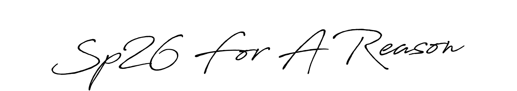 Make a beautiful signature design for name Sp26 For A Reason. With this signature (Antro_Vectra_Bolder) style, you can create a handwritten signature for free. Sp26 For A Reason signature style 7 images and pictures png