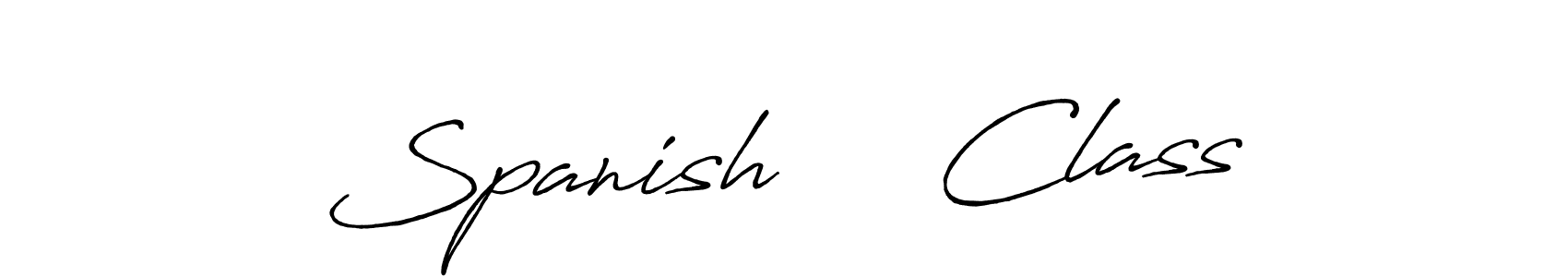 How to Draw Spanish     Class signature style? Antro_Vectra_Bolder is a latest design signature styles for name Spanish     Class. Spanish     Class signature style 7 images and pictures png