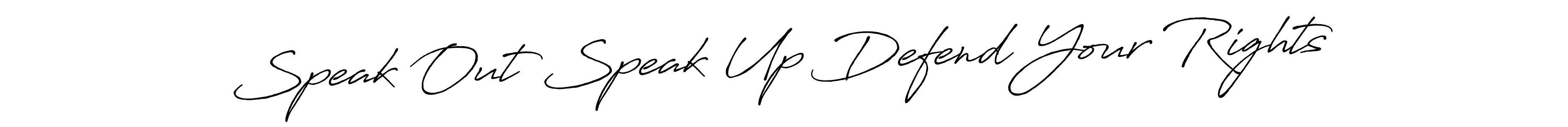 This is the best signature style for the Speak Out Speak Up Defend Your Rights name. Also you like these signature font (Antro_Vectra_Bolder). Mix name signature. Speak Out Speak Up Defend Your Rights signature style 7 images and pictures png