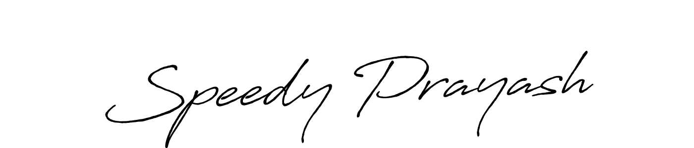 Speedy Prayash stylish signature style. Best Handwritten Sign (Antro_Vectra_Bolder) for my name. Handwritten Signature Collection Ideas for my name Speedy Prayash. Speedy Prayash signature style 7 images and pictures png