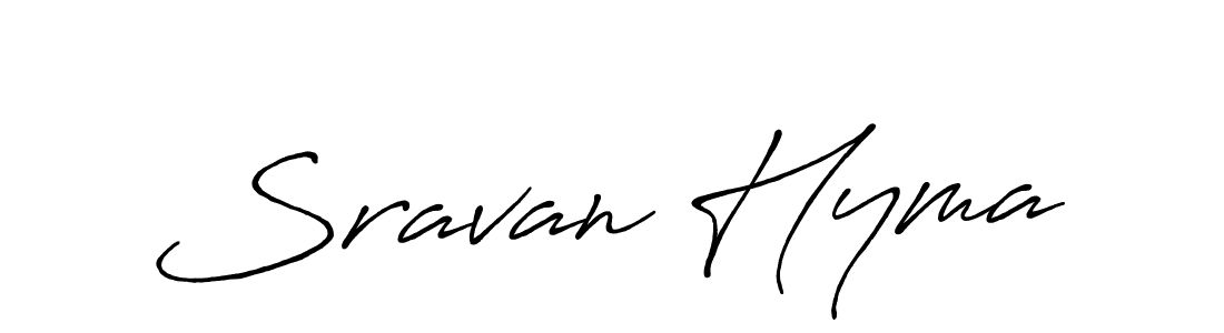 Also we have Sravan Hyma name is the best signature style. Create professional handwritten signature collection using Antro_Vectra_Bolder autograph style. Sravan Hyma signature style 7 images and pictures png