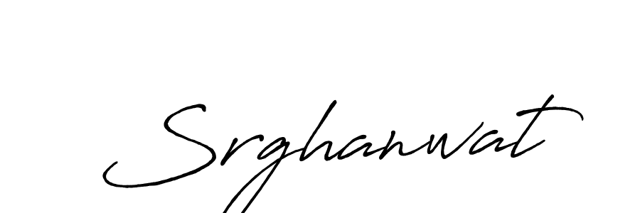 Srghanwat stylish signature style. Best Handwritten Sign (Antro_Vectra_Bolder) for my name. Handwritten Signature Collection Ideas for my name Srghanwat. Srghanwat signature style 7 images and pictures png