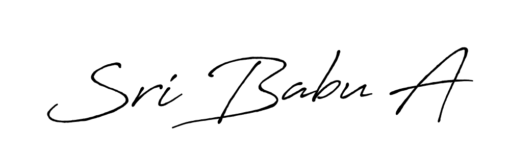 Design your own signature with our free online signature maker. With this signature software, you can create a handwritten (Antro_Vectra_Bolder) signature for name Sri Babu A. Sri Babu A signature style 7 images and pictures png