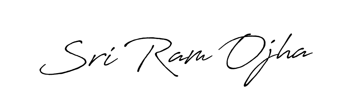 You should practise on your own different ways (Antro_Vectra_Bolder) to write your name (Sri Ram Ojha) in signature. don't let someone else do it for you. Sri Ram Ojha signature style 7 images and pictures png