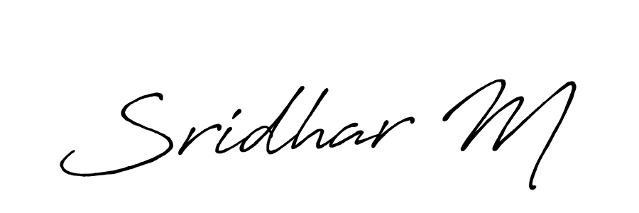 Make a beautiful signature design for name Sridhar M. With this signature (Antro_Vectra_Bolder) style, you can create a handwritten signature for free. Sridhar M signature style 7 images and pictures png