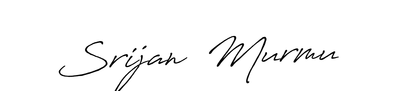 How to make Srijan  Murmu name signature. Use Antro_Vectra_Bolder style for creating short signs online. This is the latest handwritten sign. Srijan  Murmu signature style 7 images and pictures png