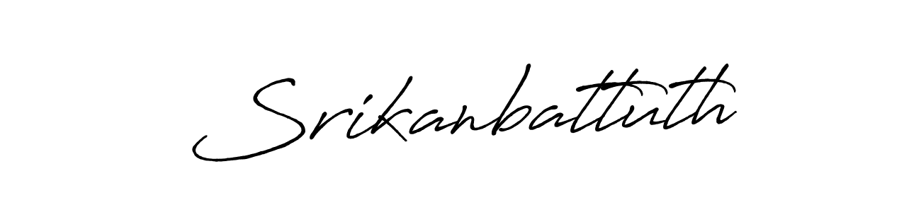 Srikanbattuth stylish signature style. Best Handwritten Sign (Antro_Vectra_Bolder) for my name. Handwritten Signature Collection Ideas for my name Srikanbattuth. Srikanbattuth signature style 7 images and pictures png
