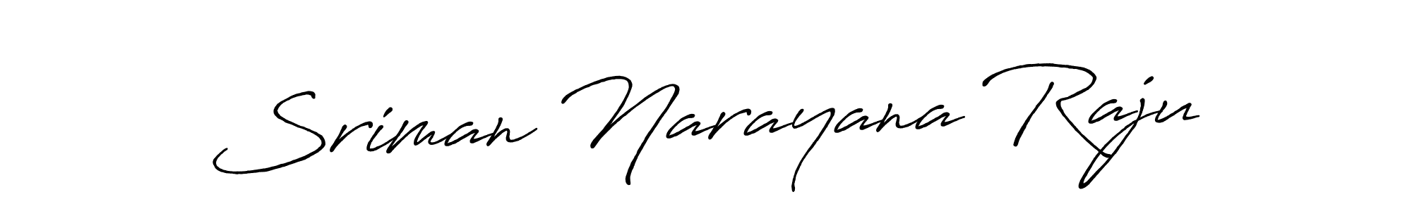 Sriman Narayana Raju stylish signature style. Best Handwritten Sign (Antro_Vectra_Bolder) for my name. Handwritten Signature Collection Ideas for my name Sriman Narayana Raju. Sriman Narayana Raju signature style 7 images and pictures png