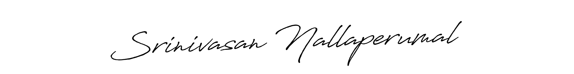 Make a beautiful signature design for name Srinivasan Nallaperumal. With this signature (Antro_Vectra_Bolder) style, you can create a handwritten signature for free. Srinivasan Nallaperumal signature style 7 images and pictures png