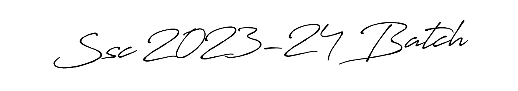 Make a beautiful signature design for name Ssc 2023-24 Batch. With this signature (Antro_Vectra_Bolder) style, you can create a handwritten signature for free. Ssc 2023-24 Batch signature style 7 images and pictures png