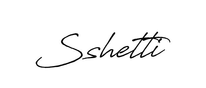 You should practise on your own different ways (Antro_Vectra_Bolder) to write your name (Sshetti) in signature. don't let someone else do it for you. Sshetti signature style 7 images and pictures png