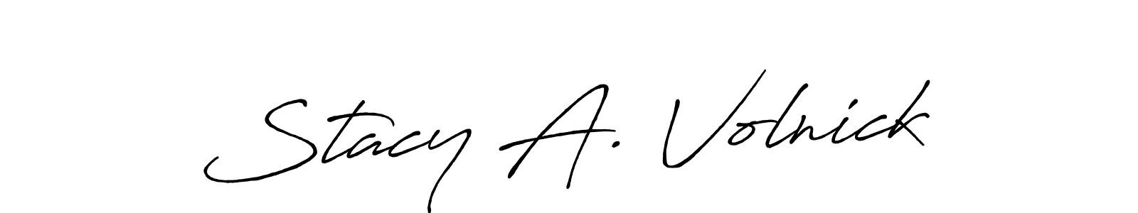 How to make Stacy A. Volnick name signature. Use Antro_Vectra_Bolder style for creating short signs online. This is the latest handwritten sign. Stacy A. Volnick signature style 7 images and pictures png