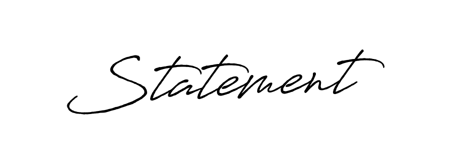 How to make Statement signature? Antro_Vectra_Bolder is a professional autograph style. Create handwritten signature for Statement name. Statement signature style 7 images and pictures png