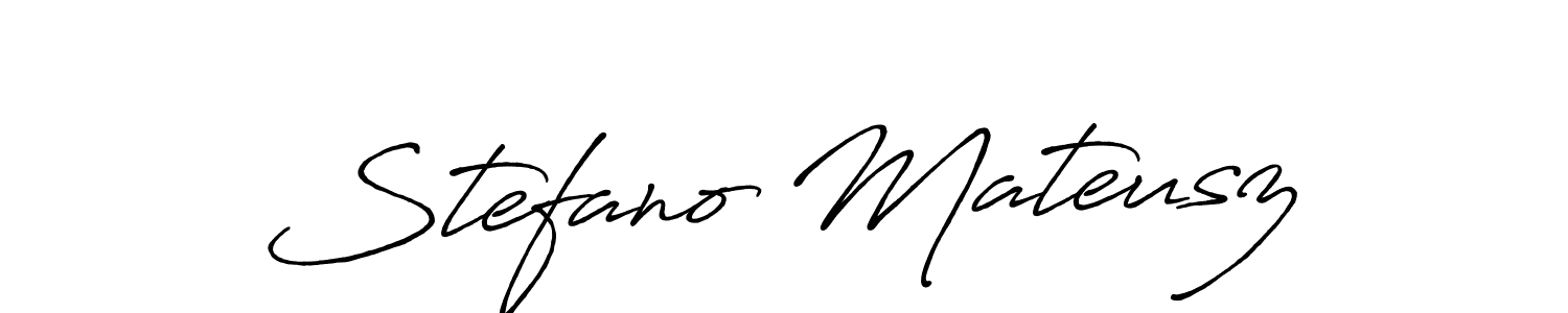 Once you've used our free online signature maker to create your best signature Antro_Vectra_Bolder style, it's time to enjoy all of the benefits that Stefano Mateusz name signing documents. Stefano Mateusz signature style 7 images and pictures png