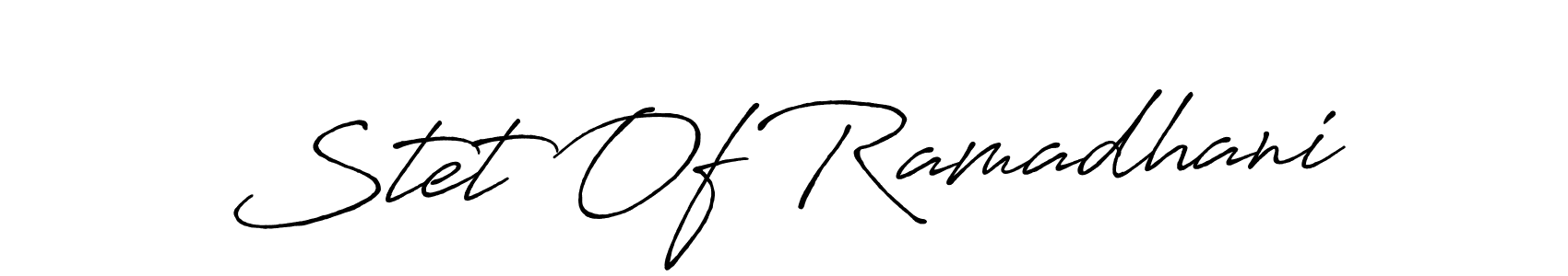 Antro_Vectra_Bolder is a professional signature style that is perfect for those who want to add a touch of class to their signature. It is also a great choice for those who want to make their signature more unique. Get Stet Of Ramadhani name to fancy signature for free. Stet Of Ramadhani signature style 7 images and pictures png