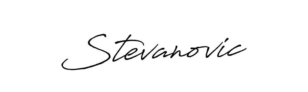 How to make Stevanovic signature? Antro_Vectra_Bolder is a professional autograph style. Create handwritten signature for Stevanovic name. Stevanovic signature style 7 images and pictures png