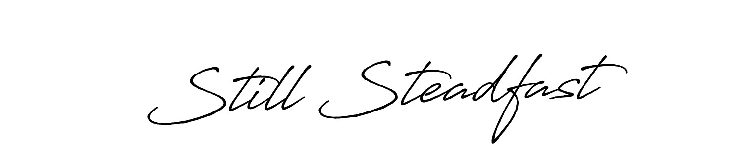 Antro_Vectra_Bolder is a professional signature style that is perfect for those who want to add a touch of class to their signature. It is also a great choice for those who want to make their signature more unique. Get Still Steadfast name to fancy signature for free. Still Steadfast signature style 7 images and pictures png