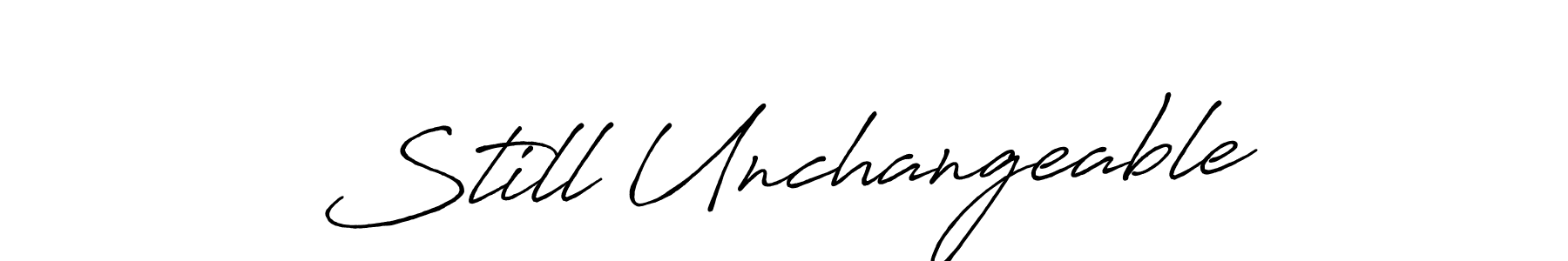 Check out images of Autograph of Still Unchangeable name. Actor Still Unchangeable Signature Style. Antro_Vectra_Bolder is a professional sign style online. Still Unchangeable signature style 7 images and pictures png