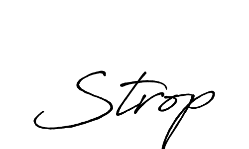 It looks lik you need a new signature style for name Strop. Design unique handwritten (Antro_Vectra_Bolder) signature with our free signature maker in just a few clicks. Strop signature style 7 images and pictures png