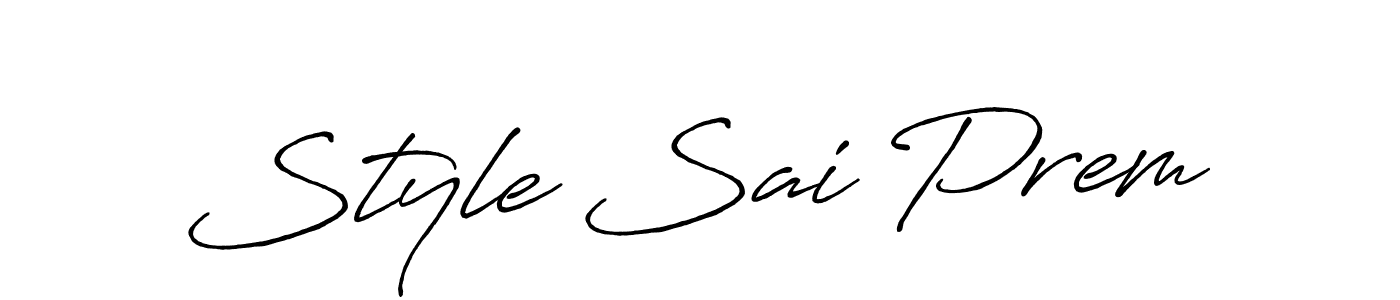 Also we have Style Sai Prem name is the best signature style. Create professional handwritten signature collection using Antro_Vectra_Bolder autograph style. Style Sai Prem signature style 7 images and pictures png