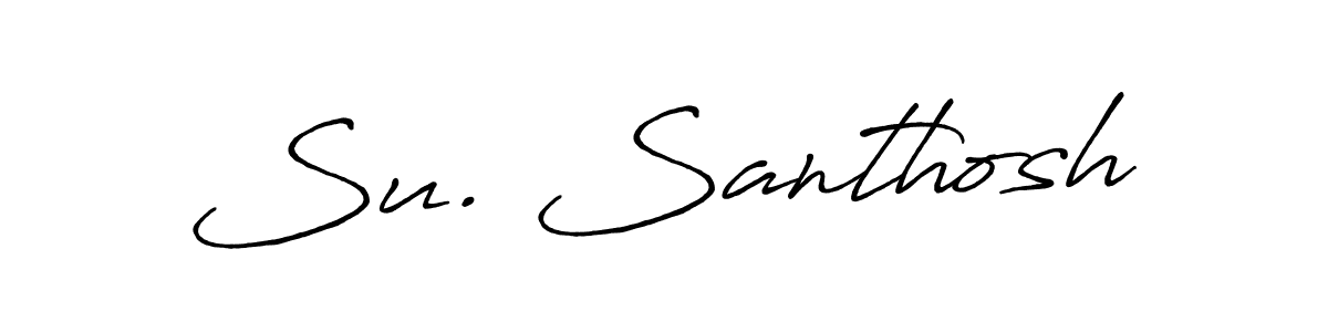 You should practise on your own different ways (Antro_Vectra_Bolder) to write your name (Su. Santhosh) in signature. don't let someone else do it for you. Su. Santhosh signature style 7 images and pictures png