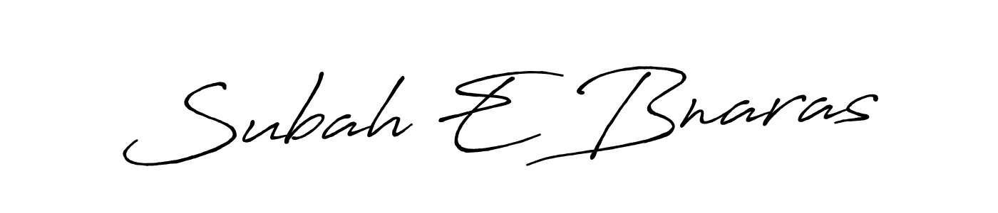 How to make Subah E Bnaras name signature. Use Antro_Vectra_Bolder style for creating short signs online. This is the latest handwritten sign. Subah E Bnaras signature style 7 images and pictures png